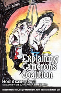 Enlarge image Cover: Explaining Cameron's Coalition - Biteback Publishing