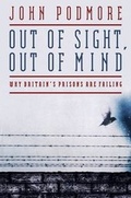 Cover: Out of Sight, Out of Mind - Biteback Publishing