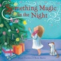 Cover: Something Magic in the Night - Simon & Schuster Childrens Books