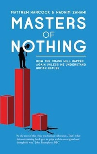 Enlarge image Cover: Masters of Nothing - Biteback Publishing
