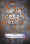 Cover: Simulation of Electrochemical Processes - WIT Press