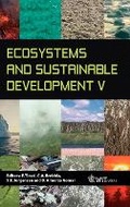 Cover: Ecosystems and Sustainable Development: Volume 5 - WIT Press