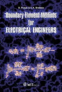 Enlarge image Cover: Boundary Element Methods for Electrical Engineers - WIT Press