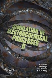 Enlarge image Cover: Simulation of Electrochemical Processes: II - WIT Press