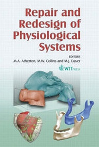 Enlarge image Cover: Repair and Redesign of Physiological Systems - WIT Press