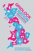 Cover: Gridlock Nation - Biteback Publishing