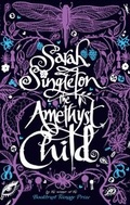 Cover: The Amethyst Child - Simon & Schuster Children's