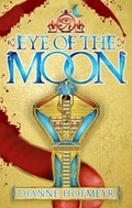 Cover: Eye of the Moon - Simon & Schuster Children's