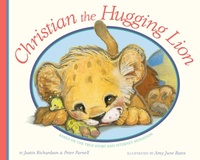 Enlarge image Cover: Christian, the Hugging Lion - Simon & Schuster Childrens Books