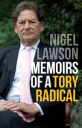 Cover: Memoirs of a Tory Radical - Biteback Publishing