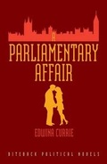 Cover: A Parliamentary Affair - Biteback Publishing