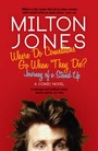 Cover: Where Do Comedians Go When They Die? - Robson Press