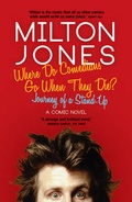 Cover: Where Do Comedians Go When They Die? - Robson Press