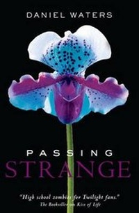 Enlarge image Cover: Passing Strange - Simon & Schuster Childrens Books