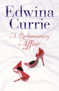 Cover: A Parliamentary Affair - Biteback Publishing
