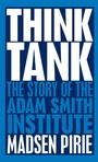 Cover: Think Tank - Biteback Publishing