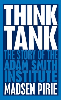 Enlarge image Cover: Think Tank - Biteback Publishing