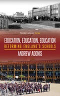 Cover: Education, Education, Education - Biteback Publishing
