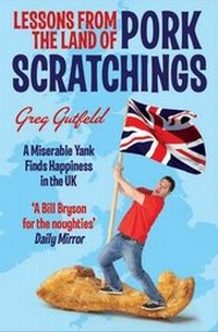 Enlarge image Cover: Lessons from the Land of Pork Scratchings - Simon & Schuster Ltd
