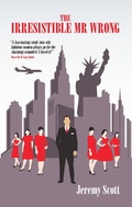 Cover: The Irresistible Mr Wrong - The Robson Press
