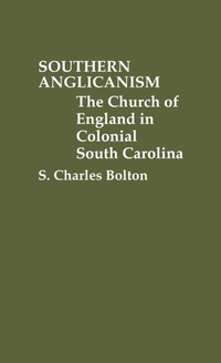 Enlarge image Cover: Southern Anglicanism - Praeger Publishers Inc