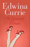 Cover: This Honourable House - Biteback Publishing