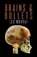 Cover: Brains and Bullets - Biteback Publishing