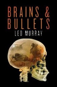 Enlarge image Cover: Brains and Bullets - Biteback Publishing