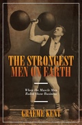 Cover: The Strongest Men on Earth - The Robson Press
