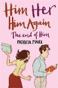 Cover: Him Her Him Again the End of Him - Simon & Schuster Ltd