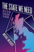 Cover: The State We Need - Biteback Publishing