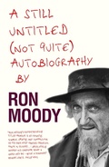 Cover: A Still Untitled (Not Quite) Autobiography - The Robson Press
