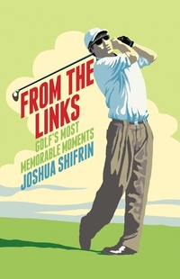 Enlarge image Cover: From the Links - The Robson Press