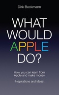 Cover: What Would Apple Do? - Biteback Publishing