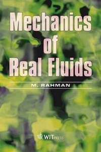 Enlarge image Cover: Mechanics of Real Fluids - WIT Press