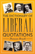 Cover: The Dictionary of Liberal Quotations - Biteback Publishing