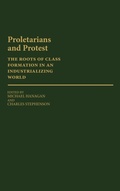Cover: Proletarians and Protest - Praeger Publishers Inc