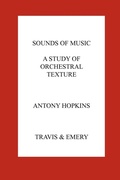Cover: Sounds of Music. A Study of Orchestral Texture. Sounds of the Orchestra - Travis and Emery Music Bookshop