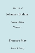 Cover: The Life of Johannes Brahms. Revised, Second Edition. (Volume 1). - Travis and Emery Music Bookshop