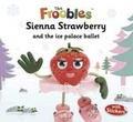 Cover: Sienna Strawberry - Top That! Publishing Ltd