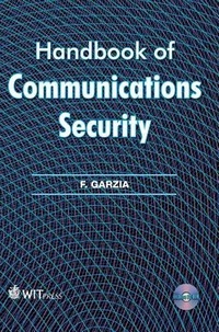 Enlarge image Cover: Handbook of Communications Security - WIT Press