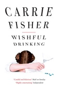 Cover: Wishful Drinking - Simon & Schuster Ltd