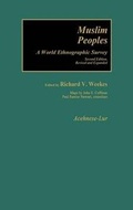Cover: Muslim Peoples [2 volumes] - Greenwood Press