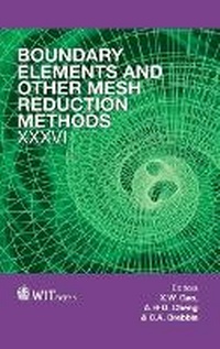 Enlarge image Cover: Boundary Elements and Other Mesh Reduction Methods XXXVI - WIT Press