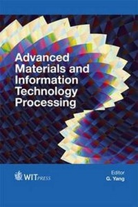 Enlarge image Cover: Advanced Materials and Information Technology Processing - WIT Press