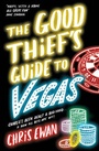 Cover: The Good Thief's Guide to Vegas - Pocket Books