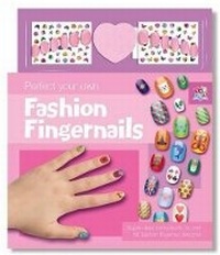 Enlarge image Cover: Perfect Your Own Fashion Fingernails - Top That! Publishing