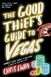 Enlarge image Cover: Good Thief's Guide to Vegas - Simon & Schuster UK
