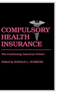 Abbildung von: Compulsory Health Insurance - Praeger Publishers Inc