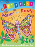Cover: Let's Play Paper and Paste: Butterfly - Autumn Publishing Ltd